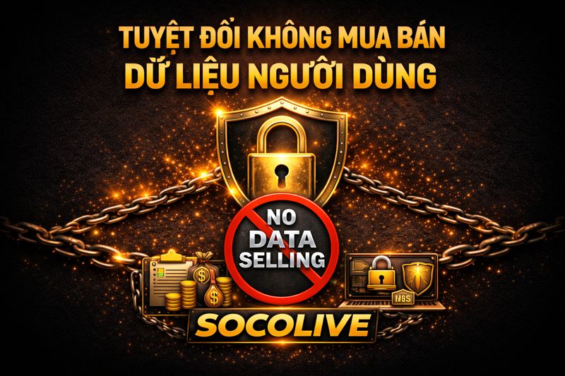 không mua bán dữ liệu người dùng